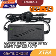 Adaptor 12v 7A Full power / ADAPTOR CCTV / ADAPTOR LAMPU LED