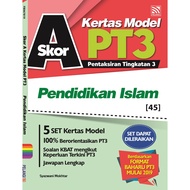 SKOR A KERTAS MODEL PT3 2019 PENDIDIKAN ISLAM