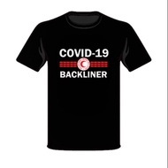 Baju tshirt cotton covid-19 backliner