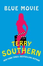 Blue Movie Terry Southern