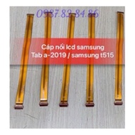 Samsung T515 / T510 / Tab A 2019 Screen Connection Cable