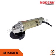 MODERN M-2350B / M 2350 B / M2350B Mesin Gerinda Tangan 4"