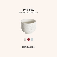 LOVERAMICS PRO TEA-145 ML ORIENTAL CUP