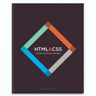 HTML & CSS Book: Design and build websites Jon Duckettt B