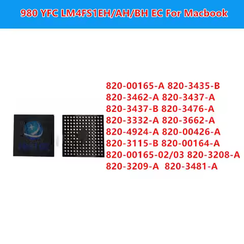 980 YFC LM4FS1EH/AH/BH EC Chip For Macbook A1425 SMC 820-3462-A 820-00165-A 820-3435-B 820-00165-02/