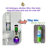 lõi Hydrogen Alkaline filter Hàn Quốc - nâng ph kiềm tính máy lọc nước