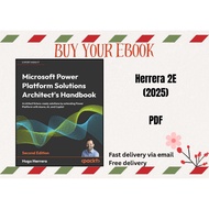 Microsoft Power Platform Solutions Architect's Handbook 2E (2025)
