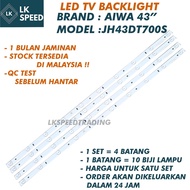 JH43DT700S AIWA 43" LED TV BACKLIGHT(LAMPU TV) AIWA 43 INCH LED TV BACKLIGHT JH43DT700