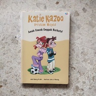 CHILDREN'S STORY BOOK KATIE KAZOO CHANGES INJUD GIRLS'/ WITH CUTS ORIGINAL PRODUCT/ Original
