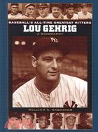 Lou Gehrig: A Biography