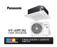 PANASONIC S/U-43PU3Q6  5.0hp Inverter 4-Way Ceiling Cassette Aircon