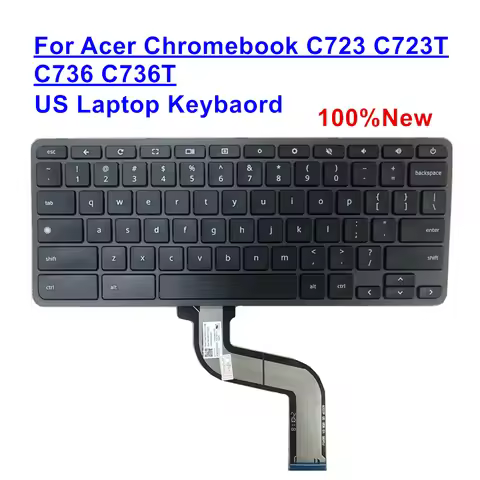 NK.I111S.0J5 US Keyboard New For Acer Chromebook C723 C723T C736 C736T Replacement