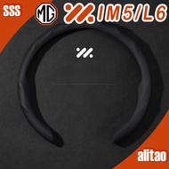 [READY] MG IM5 Leather Surface Steering Wheel Cover Body Kit mg im5 Car Decoration Accessories 3LAS