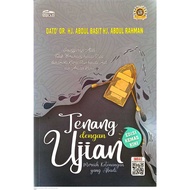 TENANG DENGAN UJIAN, Dato Dr Hj Abdul Basit Hj Abdul Rahman (T,BIRU)