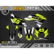 Decal KLX BF KLX OLD KLX S DECAL KX CUSTOME DECAL KLX BF 150L 16