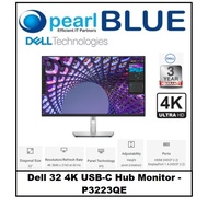 [SAME DAY DELIVERY] Dell 32 4K USB-C Hub Monitor - P3223QE