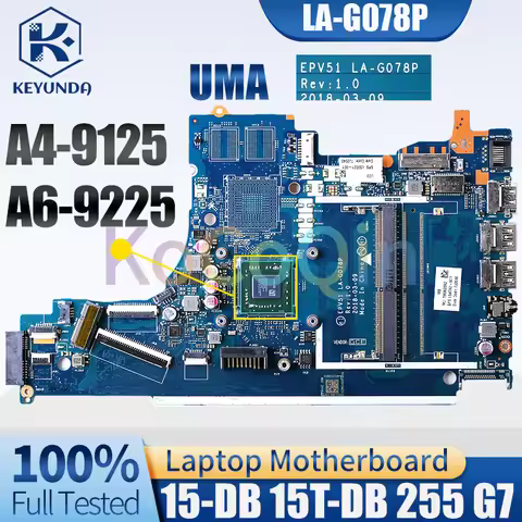 LA-G078P For HP 15-DB 255 G7 15-DA Notebook Mainboard EPV51 UMA A4-9125 A6-9225 L54792-601 L50020-00