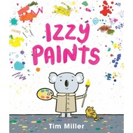 [100% Original Books] - Izzy Paints by Tim Miller (US edition, hardcover)