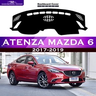 for Mazda 6 2017-2019 Atenza Anti-Slip Car Dashboard Cover Avoid Light Pad Instrument Platform Desk Mat Dash Carpet Protective Sunshade Accessories