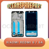 Xiaomi Redmi 6 LCD Frame/6A Redmi 6 6A LCD stand