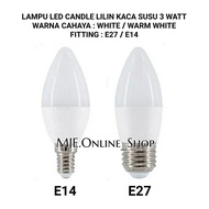 LILIN 3 WATT MILK GLASS CANDLE LED LAMP E27 FITTING E14 3 WATT LED/