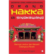 Religion and Culture of the Hakka People in Singkawang