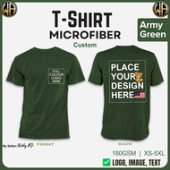 [Custom] Army Green Microfiber T-Shirt Printing | Cetak Baju 180gsm RoundNeck ShortSleeve Unisex定制衣服