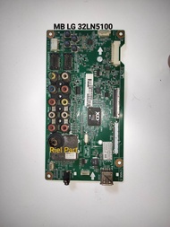 MAINBOARD MB MODULE MOTHERBOARD MESIN TV LED LG 32LN5100TA 32LN5100 32LB530A 32LB530