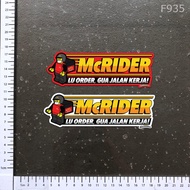 F935 McRider Lu Order Gua jalan Kerja (Big) Stickmaniac