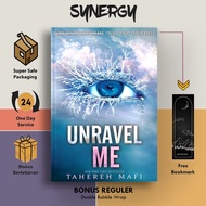 Unravel Me (Shoter Me, #2) by Tahereh Mafi