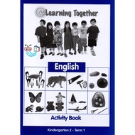 Learning Together English Activity Book K2 Term 1