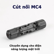 COMBO 10 BỘ cút MC4 1000V Jack kết nối MC4 cút nối chuyên dụng cho cáp năng lượng mặt trời chống nướ