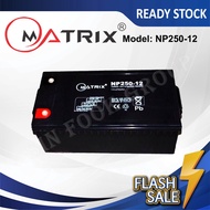 12V 250AH Matrix AGM Rechargeable Battery/ READY STOCK‼️