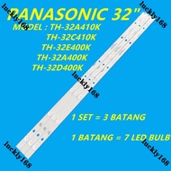 NEW 3PCS/SET TH-32A410K TH-32C410K TH-32E400K TH-32A400K TH-32D400K PANASONIC 32" LED TV BACKLIGHT T