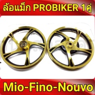 PROBIKER ล้อแม็ก หน้า1.40-หลัง1.60 ขอบ14 สีดำปัดทอง ล้อแม็กมีโอ115 MIO 115 FINO แม็กฟีโน่ขอบ 14 NOUVO นูโวที่ไม่ใช่หัวฉีด ล้อแม็กมอไซค์ MIO14 1คู่ Best s