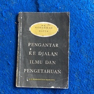 Mohammad hatta pengantar ke djalan ilmu dan pengetahuan