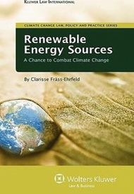 Renewable Energy Sources : A Chance to Combat Climate Change by Frand#x00e4 Ss-Ehrfeld Clarisse (har