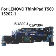 Lenovo ThinkPad T560 Core i5-6200U 2.30 GHz DDR4 Motherboard 01AY300 (C-B5)