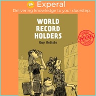 World Record Holders by Guy Delisle (UK edition, paperback)