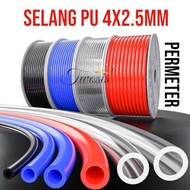 PU HOSE 4MMx2.5x1meter/PU HOSE 4MM/PU HOSE PERMETER