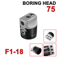 Boring Head F1-18 75 Boring Korter 75mm Kepala Holder Milling 18 CNC