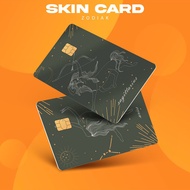 [ Skin CardBM] Zodiac 2 || Garskin | ATM Cover E-Money/ Flazz/ - Waterproof
