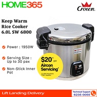 Crown Keep Warm Rice Cooker 6.0L SW 6800