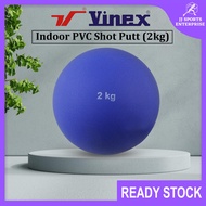 Vinex Indoor PVC Shot Putt 2kg Shot Puts Lontar Peluru 2kg