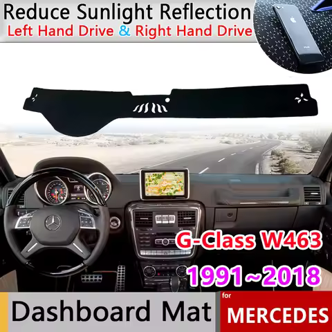 for Mercedes Benz G-Class W463 200 230 300 320 500 1991~2018 Liner Mat Dashboard Cover Pad Sunshade 