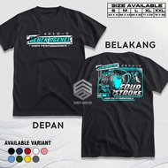 Kaos 4 Stroke Bebek Ngeyel High Performance Four Stroke Baju Distro