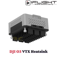 iFlight DJI O3 VTX Heatsink DJI03-Heatsink