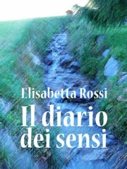 Il diario dei sensi Elisabetta Rossi