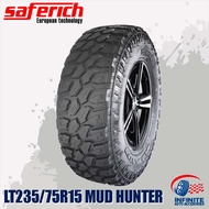 SAFERICH LT235/75R15 TIRE/TYRE-116/113Q* MUD HUNTER (BLACK LETTER) FRC88 HIGH QUALITY PERFORMANCE TUBELESS TIRE