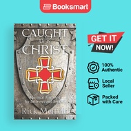 Caught Up In Christ - Paperback - English - 9781951561116